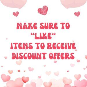 Make‎ sure to LIKE items for discount offers!